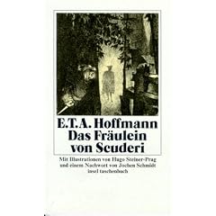Das Fr�ulein von Scuderi: Erz�hlung aus dem Zeitalter Ludwigs des Vierzehnten: Erz�hlung aus dem Zeitalter Ludwig des Vierzehnten (insel taschenbuch)