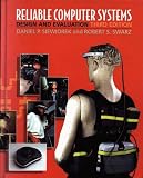 Reliable Computer Systems: Design and Evaluation