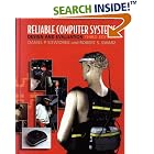 Reliable Computer Systems: Design and Evaluation by Daniel P. Siewiorek and Robert S. Swarz
