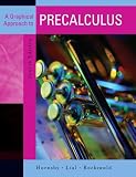 A Graphical Approach to Precalculus (Hornsby/Lial/Rockswold Series)