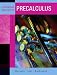 A Graphical Approach to Precalculus (Hornsby/Lial/Rockswold Series) by John Hornsby ISBN 0321357833