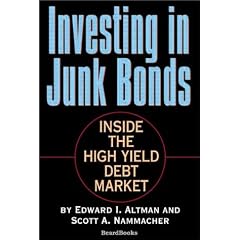 Investing in Junk Bonds: Inside the High Yield Debt Market