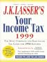 J.K. Lasser's Your Income Tax 1999 (Serial)