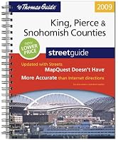 The Thomas Guide 2009 King, Pierce & Snohomish Counties, Washington: Streer Guide (King, Pierce, and Snohomish Counties Street Guide and Directory)