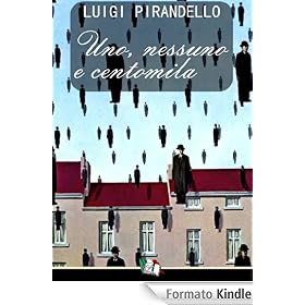 Uno, nessuno e centomila