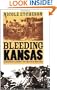 Bleeding Kansas: Contested Liberty in the Civil War Era