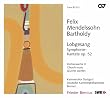 Felix Mendelssohn-Bartholdy: Sinfonie Nr. 2 'Lobgesang' op. 52 (Kirchenwerke Vol. 10)