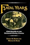 Fatal years : child mortality in late nineteenth-century America