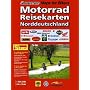 RV Motorad-Reisekarten 1:300 000 Norddeutschland