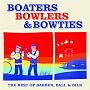 Boaters, Bowlers And Bowties