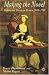 Book Making the Novel: Fiction and Society in Britain, 1660-1789