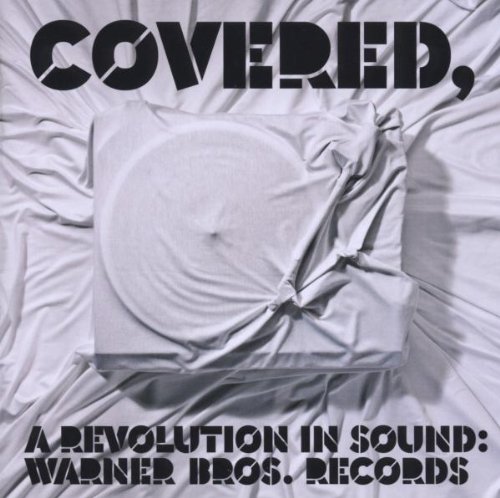 Produkt-Bild: Covered,a Revolution in Sound-Warner Bros.Records
