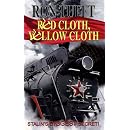 Red Cloth, Yellow Cloth: Stalin's Biggest secret
