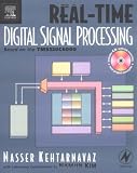 Real-Time Digital Signal Processing: Based on the TMS320C6000