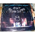 Rust Never Sleeps by  NEIL YOUNG & CRAZY HORSE 