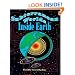 Subterranean Worlds Inside Earth