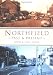 Northfield Past and Present