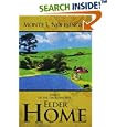 Elder Home: Book 1Of the Ten Rivers war by Monte L Noffsinger