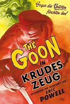 The Goon, Bd.1 : Grobes Zeug