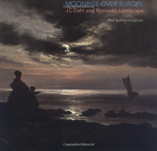 Moonrise over Europe: JC Dahl And Romantic LandscapeのJPEG画像