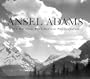 Ansel Adams: The National Park Service Photographs