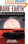 Rare Earth: Why Complex Life is Uncom...