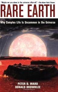 Image of Rare Earth: Why Complex Life Is Uncommon in the Universe