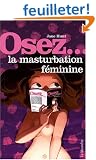 Osez la masturbation f�minine