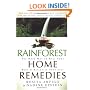 Rainforest Home Remedies: The Maya Way To Heal Your Body and Replenish Your Soul