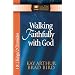 Walking Faithfully with God: 1 And 2 Kings And 2 Chronicles (The New Inductive Study Series)