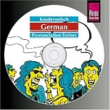 German word by word: Kauderwelsch - German Pronunciation Trainer - CD - Bob Ordish