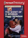 The Scent of a Woman (Harlequin Super Romance)