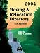 Book Moving & Relocation Directory 2004 (Moving and Relocation Sourcebook)