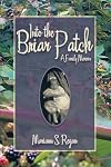 Into the Briar Patch