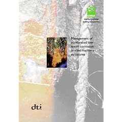 Management of Accelerated Low Water Corrosion in Steel Maritime Structures: C634