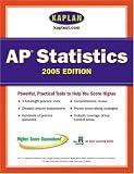 Ap Statistics 2005: An Apex Learning Guide (Kaplan AP Statistics: An Apex Learning Guide)