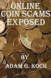 Online Coin Scams Exposed