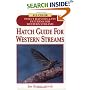 Hatch Guide for Western Stream (Hatch Guide)