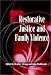Restorative Justice and Family Violence