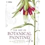 The Art of Botanical Painting