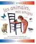 Los Animales, Mis Amigos (First Spanish)