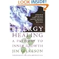 Energy Healing: A Pathway to Inner Growth by Jim Gilkeson