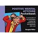The Positive Mental Attitude Pocketbook (The Pocketbook) (The Pocketbook)