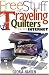 Free Stuff for Traveling Quilters on the Internet (Free Stuff on the Internet)