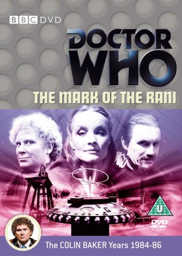 Doctor Who - The Mark of the Rani [Edizione: Regno Unito]