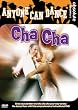 Anyone Can Dance: Cha Cha