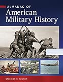 Almanac of American military history