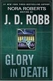 Glory in Death (In Death (Hardcover))