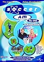 Soccer AM [DVD]
