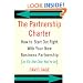 The Partnership Charter: How to Start Out Right with Your New Business Partnership